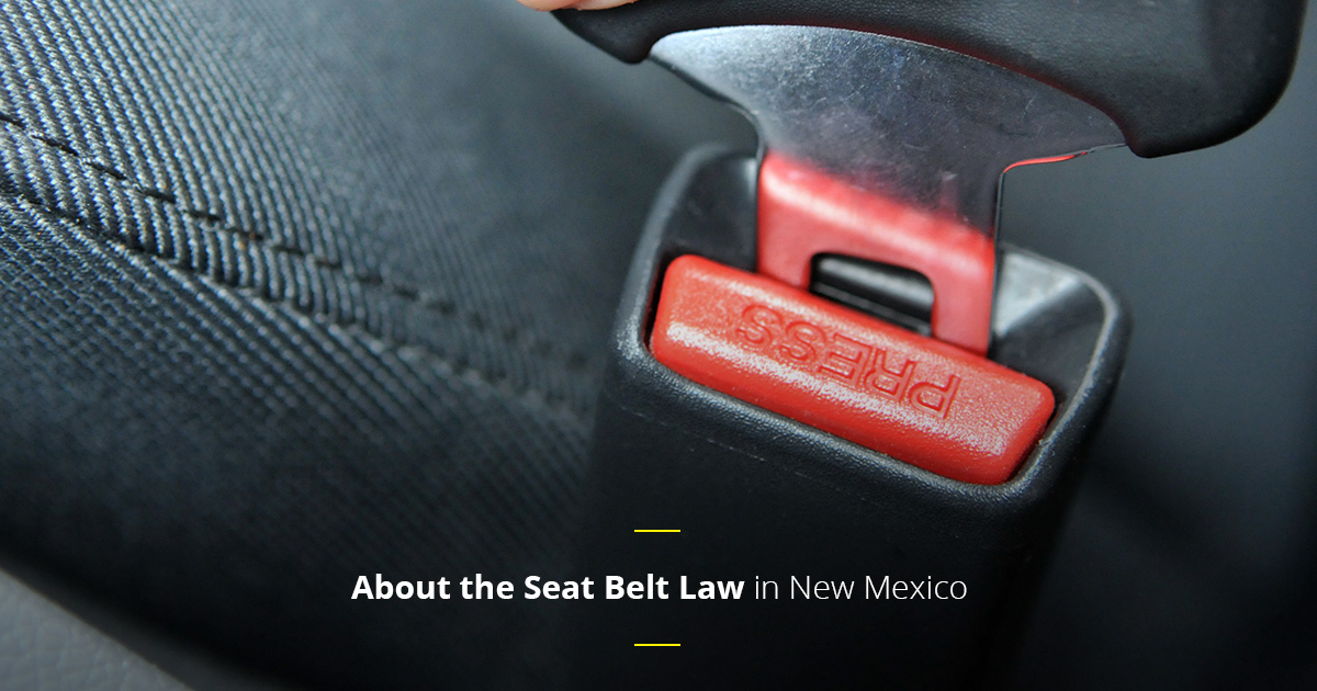 About-the-Seat-Belt-Law-in-New-Mexico-5bca334ba9de0